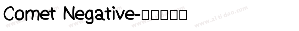 Comet Negative字体转换